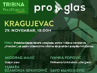 Prva tribina ProGlasa na otvorenom danas u Kragujevcu